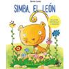 EDITORIAL EL PIRATA Simba, el león / Simba the Lion: En letra MAYÚSCULA y de imprenta: libros para niños de 5 y 6 años