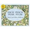 Puffin Each Peach Pear Plum: The classic 'I spy' picture book