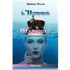 Omnia Veritas Ltd L'homme manipulé: I