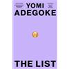 Fourth Estate The List: The instant Sunday Times bestselling 2023 debut novel: The Instant Sunday Times bestselling Richard and Judy Book Club Pick - 'The Book Of The Summer' - Vogue
