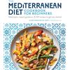 Alliance The Mediterranean Diet Cookbook for Beginners: Meal Plans, Expert Guidance, and 100 Recipes to Get You Started
