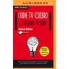 Amazon Publishing Cuida Tu Cerebro: Y Mejora Tu Vida