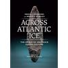 University of California Press Across Atlantic Ice: The Origin of America's Clovis Culture