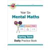 Coordination Group Publications Ltd (CGP KS2 Mental Maths Year 6 Daily Practice Book: Spring Term