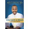 HarperCollins Children's Books You Have a Brain: A Teen's Guide to T.H.I.N.K. B.I.G.