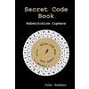 Lulu Secret Code Book: Substitution Ciphers