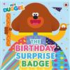 BBC Hey Duggee: The Birthday Surprise Badge