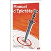 FLAMMARION Manuel d'Epictète