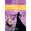 Plutón Ediciones El Fantasma de la Ópera: 1