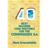 Acorn Books 40 Best Machine Code Routines for the Commodore 64: 12