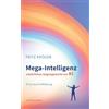 Edition Estrany Mega-Intelligenz, natürliches Gegengewicht zur KI: Eine neue Aufklärung