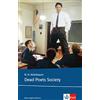 Klett Sprachen GmbH Dead Poets Society: Schulausgabe für das Niveau B2, ab dem 6. Lernjahr. Ungekürzter englischer Originaltext mit Annotationen