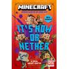 Farshore Minecraft: It's Now or Nether: Official illustrated LitRPG children's gaming fiction - perfect for fans of A Minecraft Movie and kids aged 6, 7, 8 & 9!: Book 2