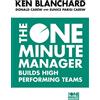 HarperCollins The One Minute Manager Builds High Performing Teams: The comprehensive management guide on building high-performing teams