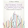 Oxford University Press, USA Interactive Composition: Strategies Using Ableton Live and Max for Live