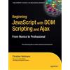 Apress Beginning JavaScript with DOM Scripting and Ajax: From Novice to Professional