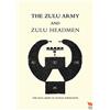 Naval and Military Press The Zulu Army and Zulu Headmen