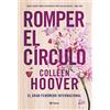 Editorial Planeta Romper el círculo (It Ends with Us)