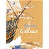 ELAN VERT Le radeau de Géricault: Géricault