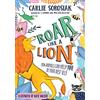 David Fickling Books Roar Like a Lion