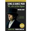 The FM Press Song & Dance Man: The Art of Bob Dylan - Vol. 2 Yonder Comes Sin: Dylan's Gospel Period And All of His 1980s Work