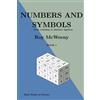 CreateSpace Independent Publishing Platf Numbers and symbols: from counting to abstract algebras: Volume 1
