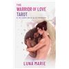 Findhorn Press The Warrior of Love Tarot: A 78-card Deck and Guidebook