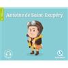 Quelle Histoire Antoine de Saint-Exupéry