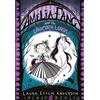 Farshore Amelia Fang and the Unicorn Lords: The best-selling, spooky illustrated adventure series for kids aged 7+