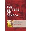 Geoffrey Steadman Ten Letters of Seneca: Latin Text with Facing Vocabulary and Commentary