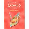 Puffin Books Sadako and the Thousand Paper Cranes (Puffin Modern Classics)