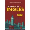 PublishDrive Domina el inglés: [8 in 1] El sistema completo para conquistar el inglés sin frustraciones