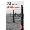 Le Livre de Poche Je Suis Le Dernier Juif: Treblinka (1942-1943)
