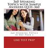 CREATESPACE 360 Speaking Topics with Sample Answers Q331-360: 360 Speaking Topics 30 Day Pack 4: Volume 4