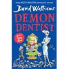 HARPERCOLLINSCHILDREN'SBOOKS Demon Dentist [Not-Us]: A book by David Walliams
