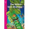 Hachette Education - France Des bêtes bien étranges - Niveau 1 - Tous lecteurs ! - Livre élève