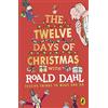 Puffin Roald Dahl's The Twelve Days of Christmas: Festive Things to make and do