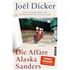 PIPER Die Affäre Alaska Sanders: Roman | Fortsetzung des Weltbestsellers 'Die Wahrheit über den Fall Harry Quebert'
