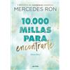Montena 10.000 millas para encontrarte (Bali 2): Por la autora de Culpa mía