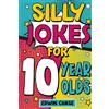 Mighty Mammoth Press Silly Jokes For 10 Year Olds: Laugh Out Loud Fun For 10 Year Olds