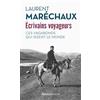 Taschen Ecrivains voyageurs: Ces vagabonds qui disent le monde