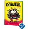 Loewe Verlag GmbH Cornibus & Co (Band 3) - Die Hölle bebt!: Erlebe das dritte höllisch lustige Abenteuer - Für Kinder ab 10 Jahren - Wow! Das will ich lesen.