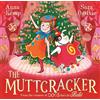 Simon & Schuster The Muttcracker : a Christmas cracker from the creators of Dogs Don't Do Ballet: The perfect Christmas gift from the creators of Dogs Don't Do Ballet