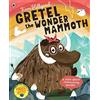 Ladybird Gretel the Wonder Mammoth: A story about overcoming anxiety