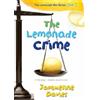 Hmh Books for Young Readers The Lemonade Crime (The Lemonade War Series): Siblings Evan and Jessie build a playground courtroom to solve a missing-money mystery in this witty tale of fairness and teamwork: 2