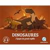 Quelle Histoire Dinosaures: L'épopée des grands reptiles