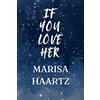 Marisa Grandon If You Love Her