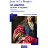 Folio Les Caractères (De la cour et Des grands): Texte intégral et dossier