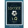 Soccer Poet LLC Soccer iQ - Vol. 2: More of What Smart Players Do