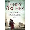 HEYNE Erbe und Schicksal: Die Clifton Saga 3 - Roman [Lingua tedesca]